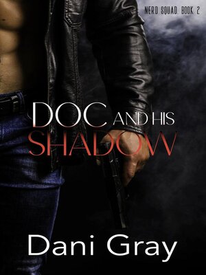 cover image of Doc and His Shadow